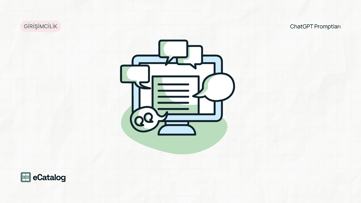 2025’te İş Verimliliğinizi Artıracak 10 ChatGPT Promptu